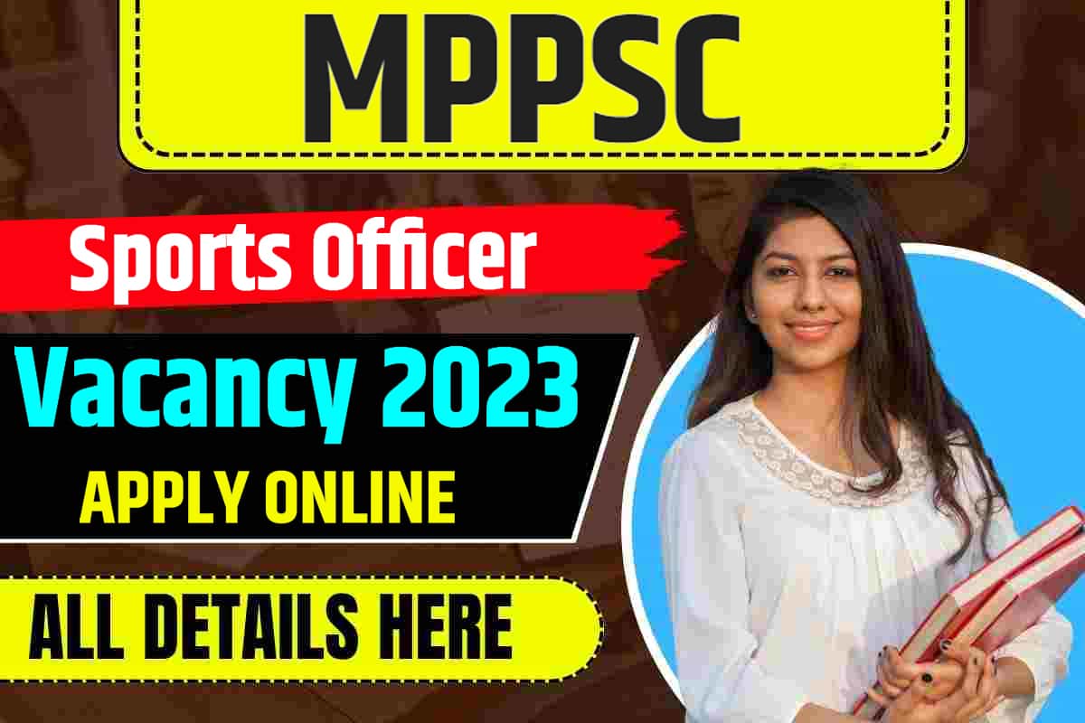 MPPSC Sports Officer Vacancy 2023: