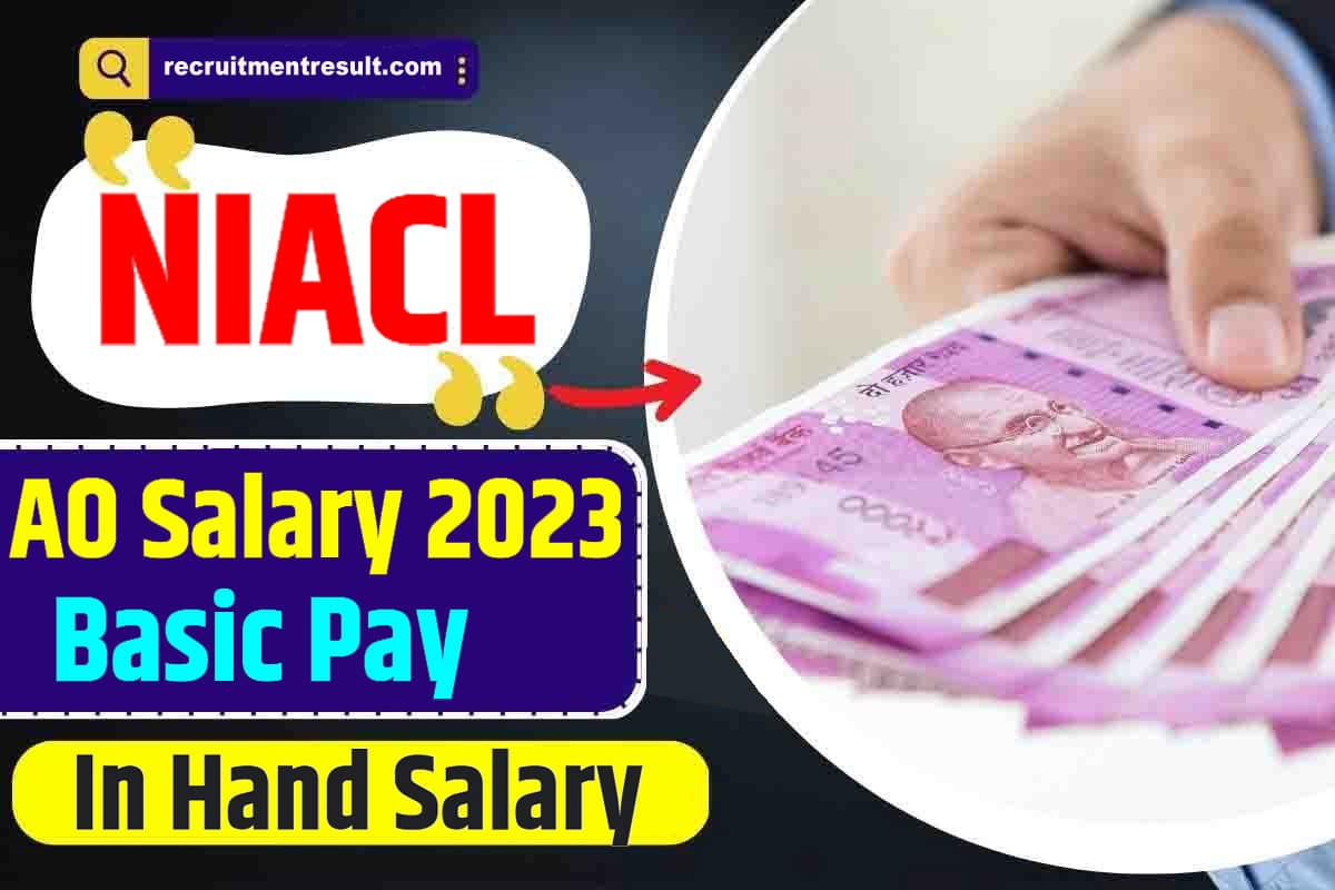 NIACL AO Salary 2023