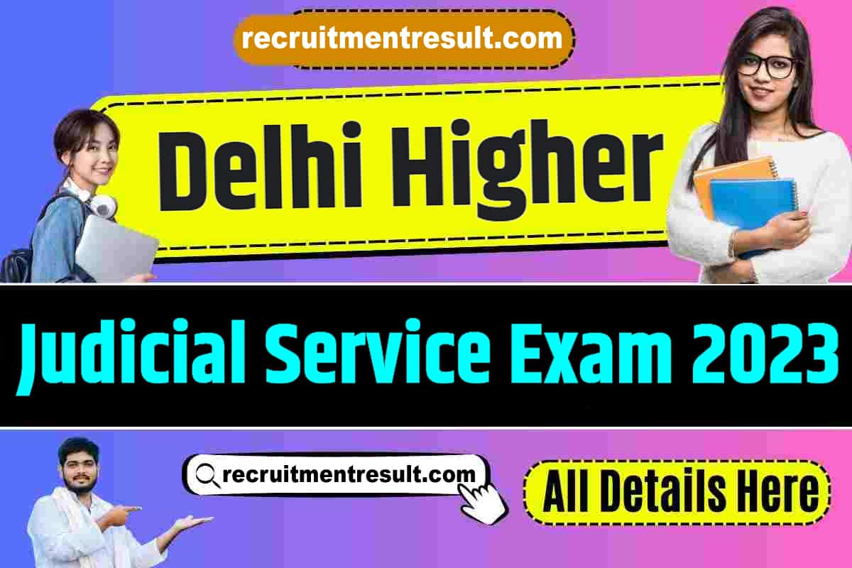 Delhi Higher Judicial Service Exam 2023