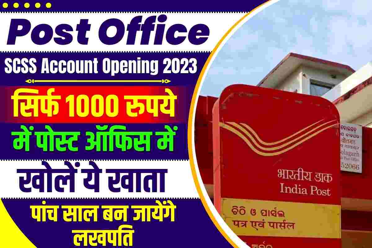 Post Office SCSS Account Opening 2023