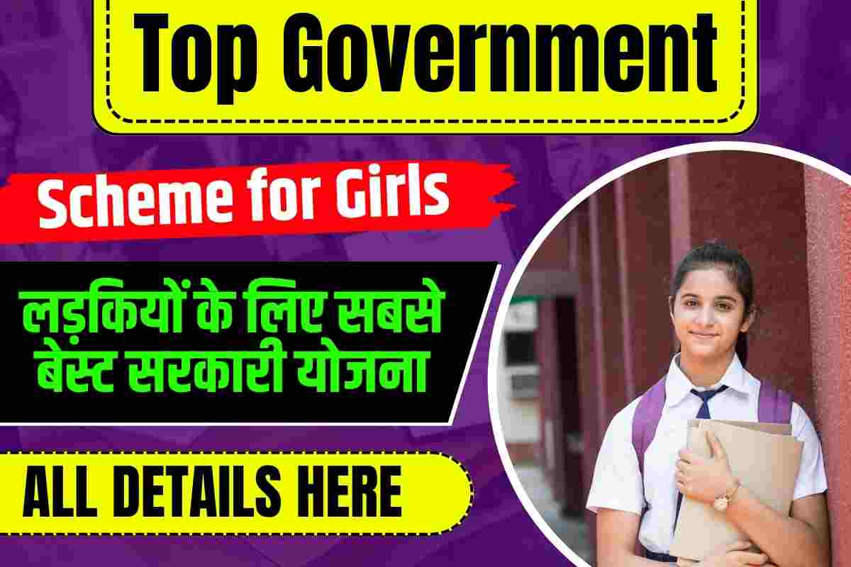Top Government Scheme for Girls 