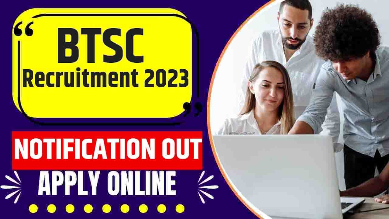 BTSC Recruitment 2023 Apply Online For 145 Driver Vacancy