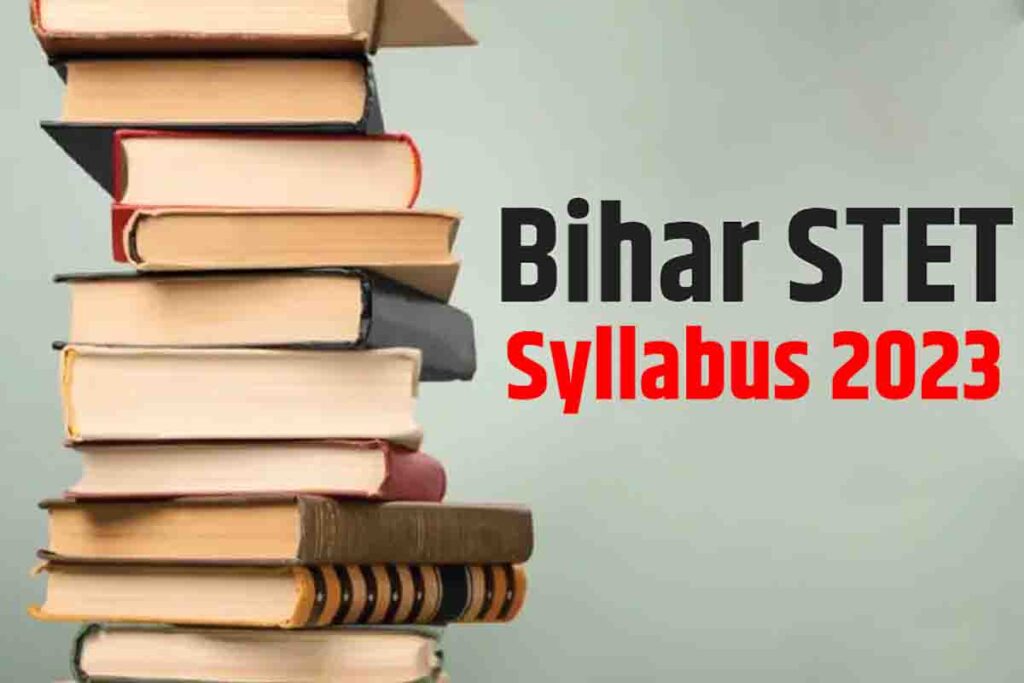 Bihar STET Syllabus 2023