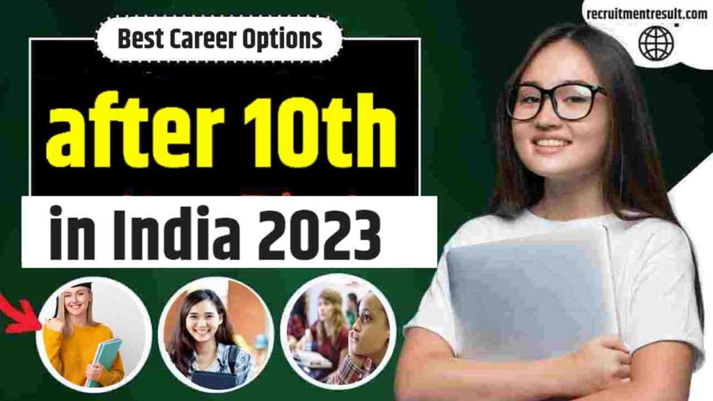 Best Career Options after 10th in India Students (2023) - Full Details