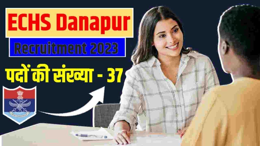 ECHS Danapur Recruitment 2023